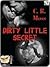Dirty Little Secret