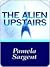 The Alien Upstairs