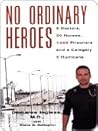 No Ordinary Heroe...