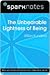 The Unbearable Lightness of Being (SparkNotes Literature Guide)