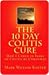 The 10 Day Colitis Cure Diet