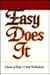 Easy Does It: A Book of Daily 12 Step Meditations (Lakeside Meditation)