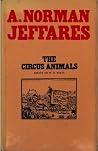 The Circus Animals; Essays on W. B. Yeats The Circus Animals; Essays on W. B. Yeats