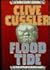 Flood Tide (Dirk Pitt, #14)