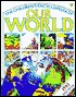 The Children's Encyclopedia of Our World: 1993 (World Geography Series)