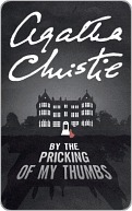 By the Pricking of My Thumbs