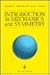 Introduction to Mechanics and Symmetry: A Basic Exposition of Classical Mechanical Systems (Texts in Applied Mathematics)