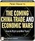 The Coming China Trade and Economic Wars: How to Fight and Win Them