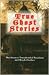 True Ghost Stories by Marchioness Townshend of Raynham, Maude ffoulkes (2009) Hardcover