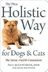 The New Holistic Way for Dogs and Cats: The Stress-Health Connection The New Holistic Way for Dogs and Cats: The Stress-Health Connection