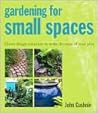 Gardening for Small Spaces (Clever Design Solutions to Make the Most of Your Plot) Gardening for Small Spaces (Clever Design Solutions to Make the Most of Your Plot)