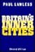 Britain′s Inner Cities: Problems and Policies