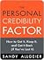 The Personal Credibility Factor