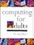 Computing for Adults