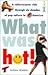 What Was Hot!: A Rollercoaster Ride through Six Decades of Pop Culture in America