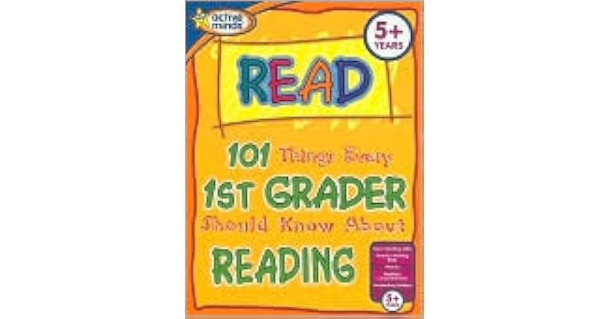 Everything A First Grader Should Know