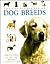 The Encyclopedia of Dog Breeds