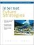 Internet Future Strategies:...