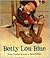 Betty Lou Blue by Nancy Crocker Betty Lou Blue by Nancy Crocker