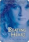 Beating Heart by A.M. Jenkins