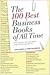 The 100 Best Business Books of All Time