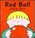 Red Ball (Colors Board Book)