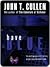 Have Blue