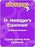 Dr. Heidegger's Experiment