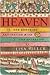 Heaven: Our Enduring Fascination with the Afterlife