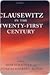 Clausewitz in the Twenty-Fi...