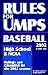 Rules For Umps: Baseball 2002