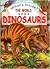 The World of Dinosaurs