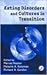 Eating Disorders and Cultures in Transition