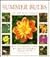 Summer Bulbs