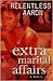 Extra Marital Affairs