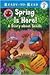 Spring Is Here!: A Story About Seeds (Ready-To-Read: Ant Hill)