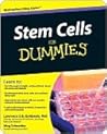 Stem Cells for Dummies Stem Cells for Dummies