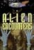 The Unexplained: Alien Encounters