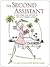 The Second Assistant: A Tal...
