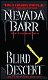 Blind Descent by Nevada Barr