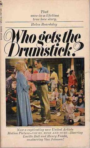 Who Gets the Drumstick?: The Story of the Beardsley Family (Paperback)
