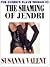 The Shaming of Jendri (The ...