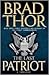 The Last Patriot (Scot Harvath, #7)