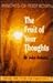 The Fruit of Your Thoughts by John Roberts The Fruit of Your Thoughts by John Roberts