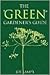 The Green Gardener's Guide by Joe Lamp'l