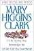 I'll Be Seeing You / Remember Me / Let Me Call You Sweetheart by Mary Higgins Clark
