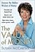 The Value of Money: Uncover the Hidden Wisdom of Money