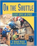 On the Shuttle: Eight Days in Space (Paperback)