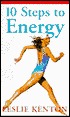 10 Steps to Energy 10 Steps to Energy
