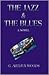 The Jazz & the Blues